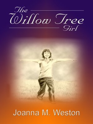 cover image of The Willow Tree Girl